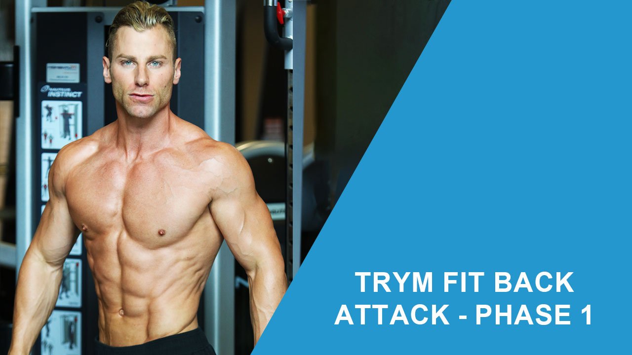 TRYM-FIT-BACK-ATTACK---Phase-1